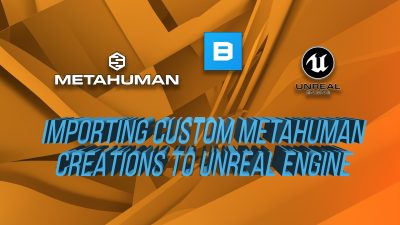 MetaHumans to unrealEngine