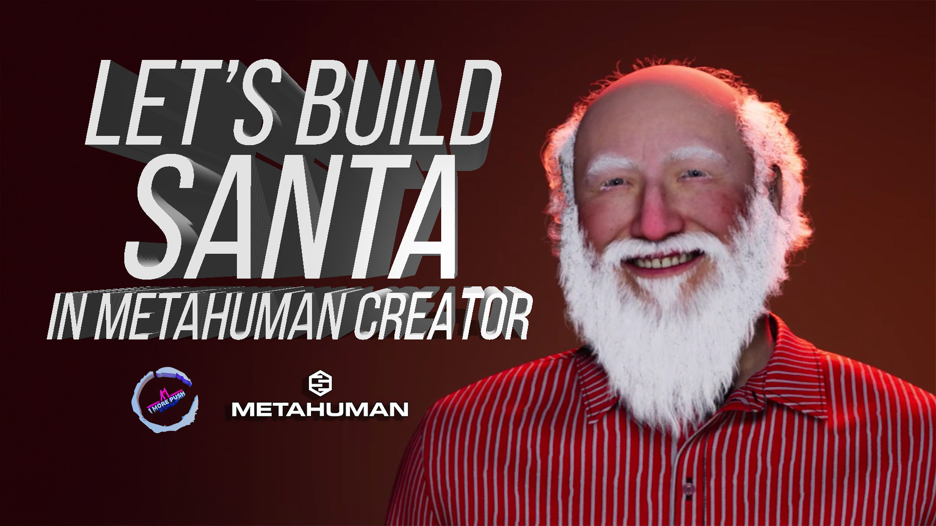 Making Santa in MetaHuman