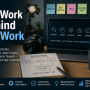 The Work Behind the Work
